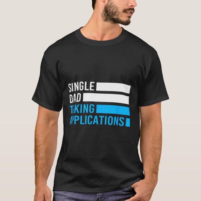 Retro Funny Single Pappa-applikationer T Shirt (Framsida)