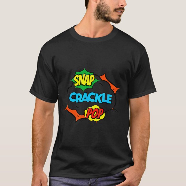 Retro Funny Snap Crackle P Quote Relax Meme Game  T Shirt (Framsida)
