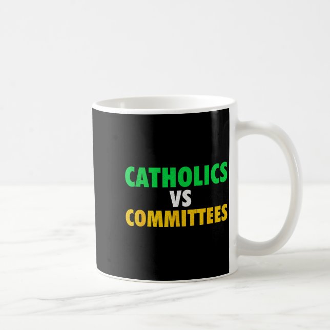 Retro Funny Trendy Sarcastic Saying Catholics Vs C Kaffemugg (Höger)