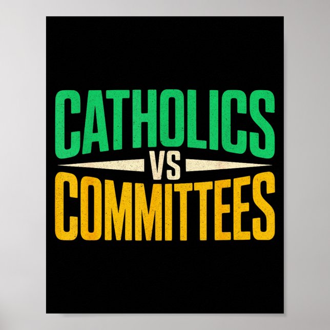 Retro Funny Trendy Sarcastic Saying Catholics Vs C Poster (Framsidan)