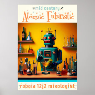 Retro Futuristiska Robot ROBIA 12J2 Mixolog Poster