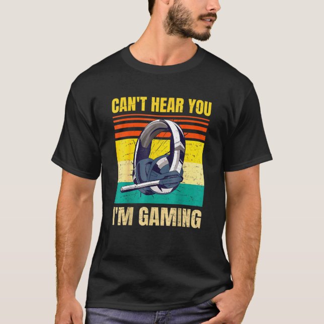 Retro Gamer Headset Cant hör dig spela spel T Shirt (Framsida)
