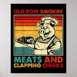 Retro gammal rad röker kött och klappar kinder Fu Poster