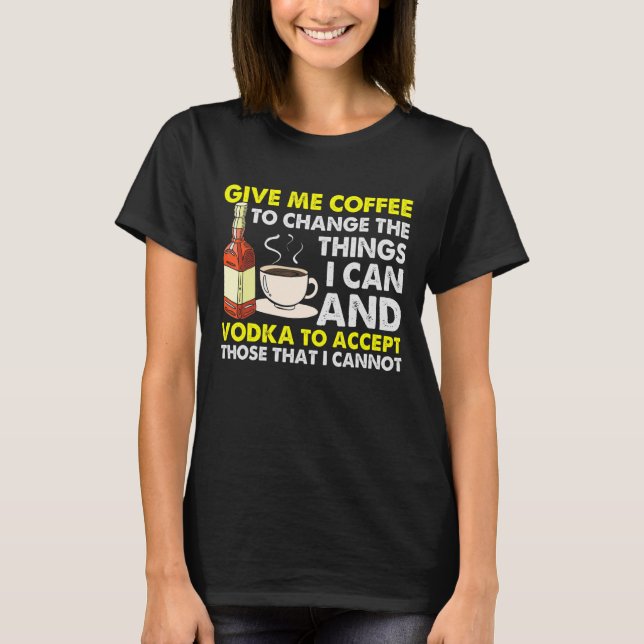 Retro Ge Me-kaffe som dricker kaffe Vodka T Shirt (Framsida)