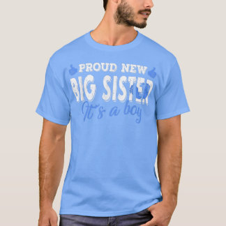 Retro Gender Reveal Proud New Big Sister It's A Bo T Shirt