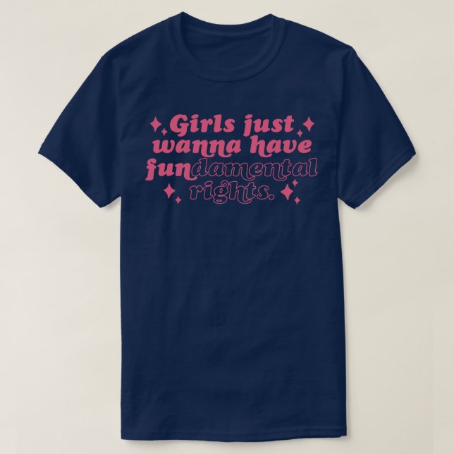 Retro Girls vill bara ha grundläggande Höger Vin T Shirt (Design framsida)