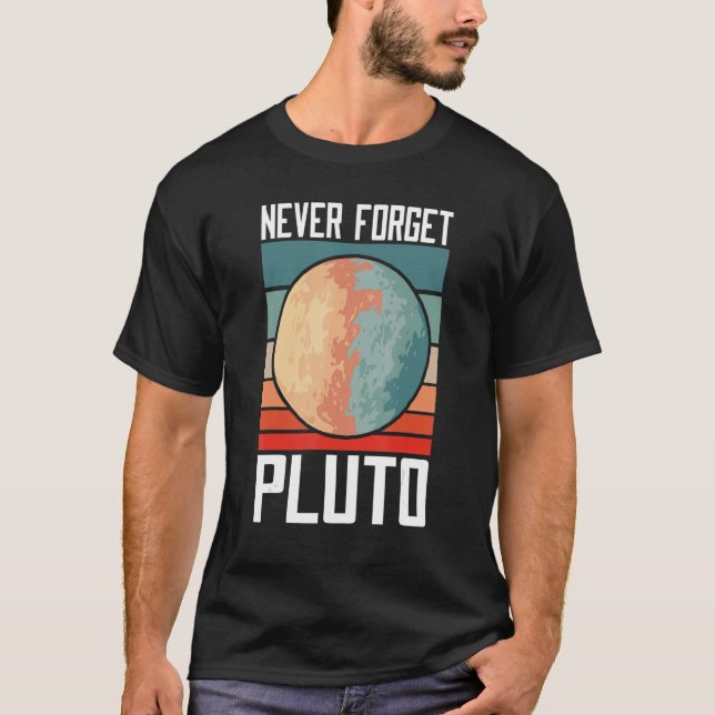 Retro Glöm aldrig Pluto Pluto Glöm aldrig T Shirt (Framsida)