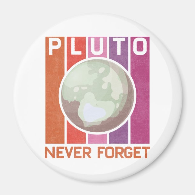 Retro Glöm aldrig Pluto-programmet för rymdvetensk Magnet (Framsidan)