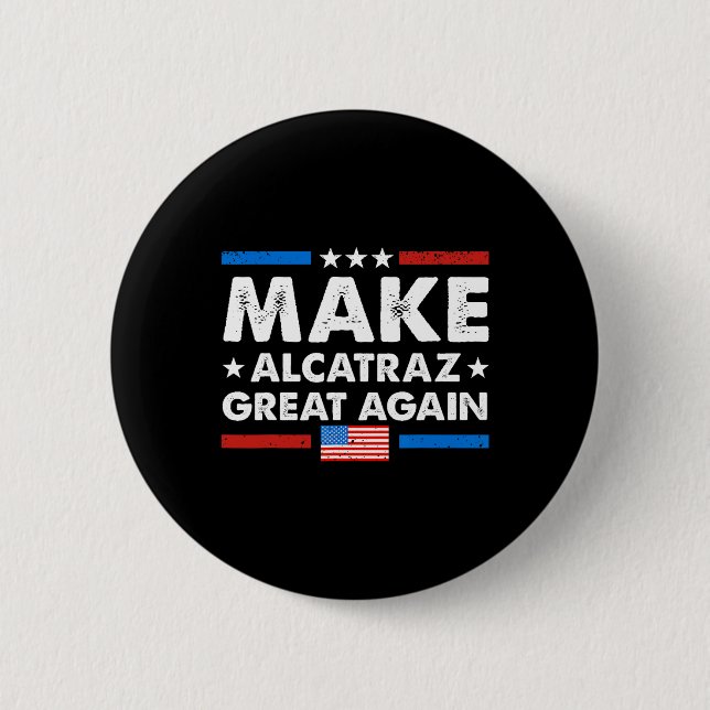 Retro Gör Alcatraz Underbart igen, roligt Trump Al Knapp (Framsida)