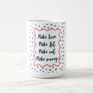 Retro "Gör kärlek, konst, knulla, pengar" estetik Kaffemugg