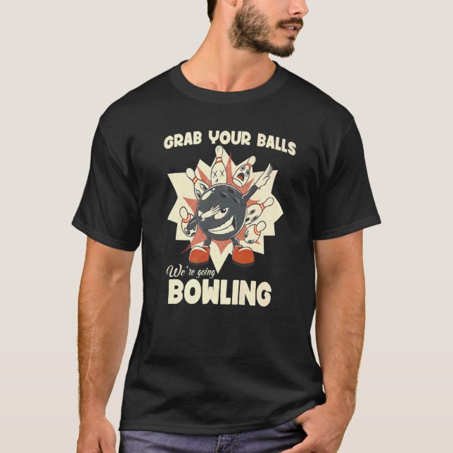 Retro Grab din bollar Bowling Alley T Shirt (Framsida)