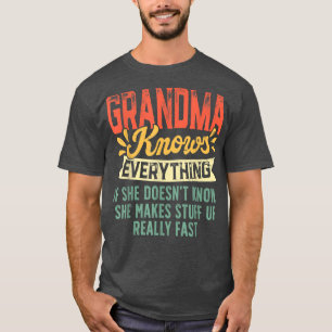 Retro Grandma känner till allt "Women Funny Mor" T Shirt