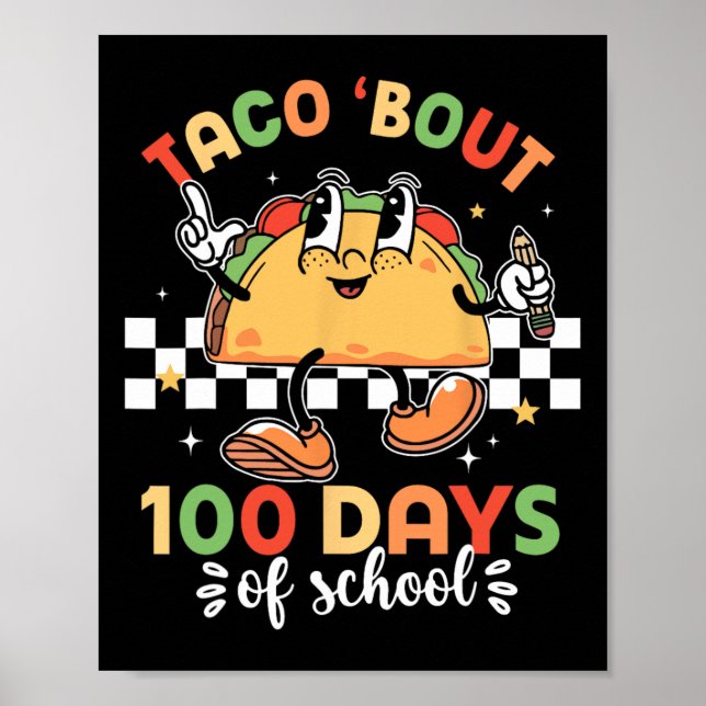 Retro Groovy 100 dagars Taco Bout 100 dagar Poster (Framsidan)