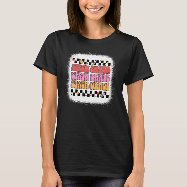 Retro Groovy 6e Klass lärarinna Student tillbaka t Shirt (Framsida)