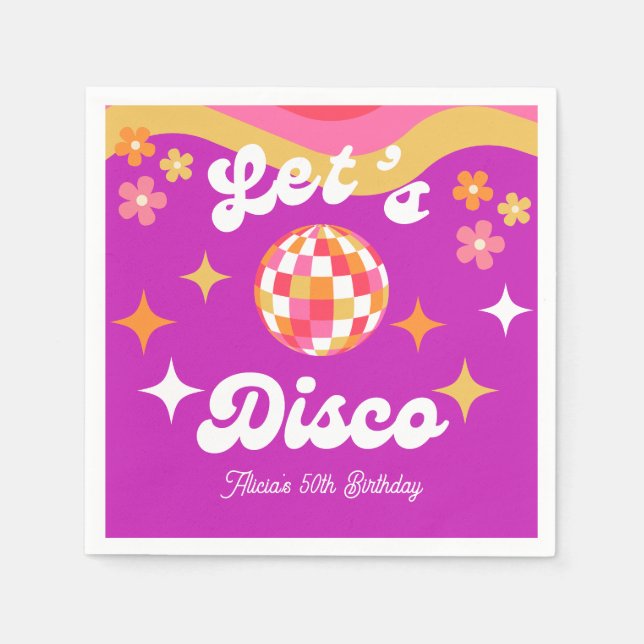 Retro Groovy 70s Låt oss Disco-Födelsedagsfest Pappersservett (Framsidan)
