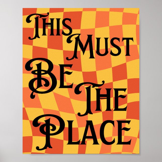 Retro Groovy 80s,90s Detta måste vara Ställe Retro Poster (Framsidan)
