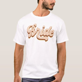 Retro Groovy Bride Bachelorette Party T Shirt