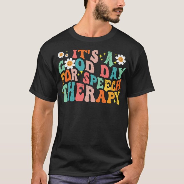 Retro Groovy Det Är En Bra Dag För Talterapi T Shirt (Framsida)