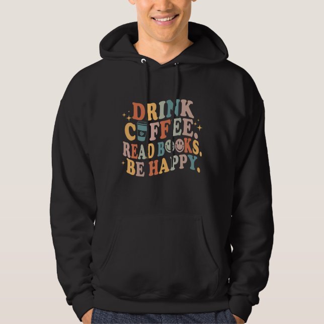Retro Groovy Drink Coffee Read Bokar Coffee Bok Hoodie (Framsida)