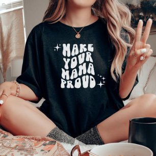 Retro Groovy Få Din Mamma Stolt T-Shirt