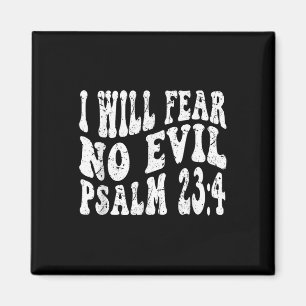 Retro Groovy Faith Psalm 23 4 I kommer att frukta Magnet
