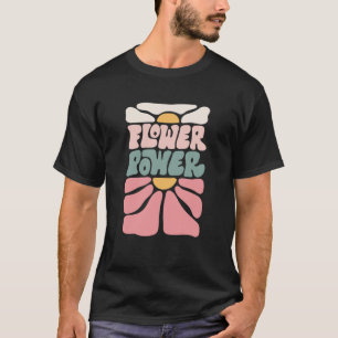 Retro Groovy Flower Power, Flowers Älskare T Shirt