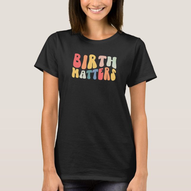 Retro Groovy Förlossning Doula   T Shirt (Framsida)