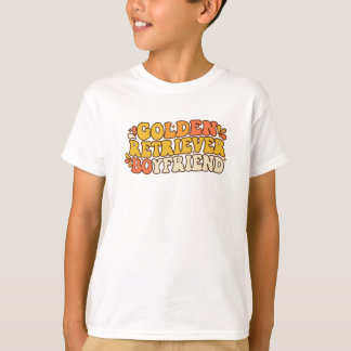 Retro Groovy Golden Retriever Boyfriend - 70s Typo T Shirt