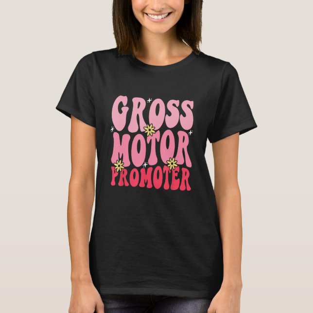 Retro Groovy Grovmotorisk Promotor Arbetsterapi  T Shirt (Framsida)