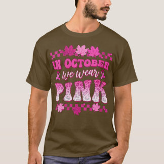 Retro Groovy i oktober Bära Rosa Breast Cancer T Shirt