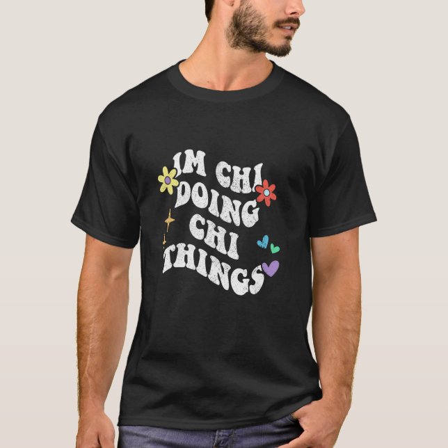 Retro Groovy Im Chi Gör Chi Saker Rolig Morsdag T Shirt (Framsida)