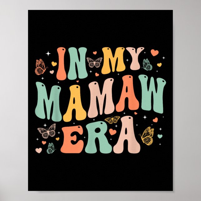 Retro Groovy In My Mamaw Era Mother's Day Women  Poster (Framsidan)