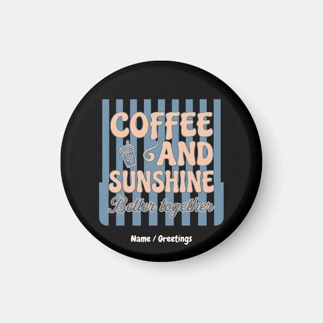  Retro Groovy Kaffe och Solsken Tillsammans  Magnet (Framsidan)