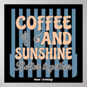 Retro Groovy Kaffe och Solsken Tillsammans Poster