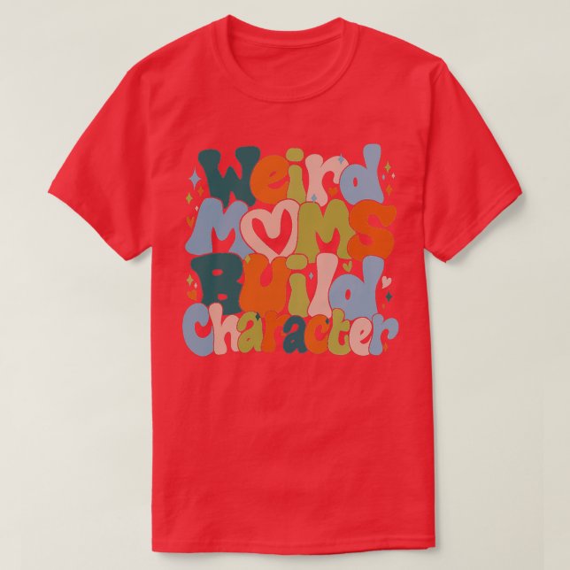 Retro Groovy Konstig Mammor Bygger tecken 2023 Mot T Shirt (Design framsida)
