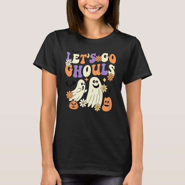 Retro Groovy Låt oss Go Ghouls Blommigt Ghost Hipp T Shirt (Framsida)