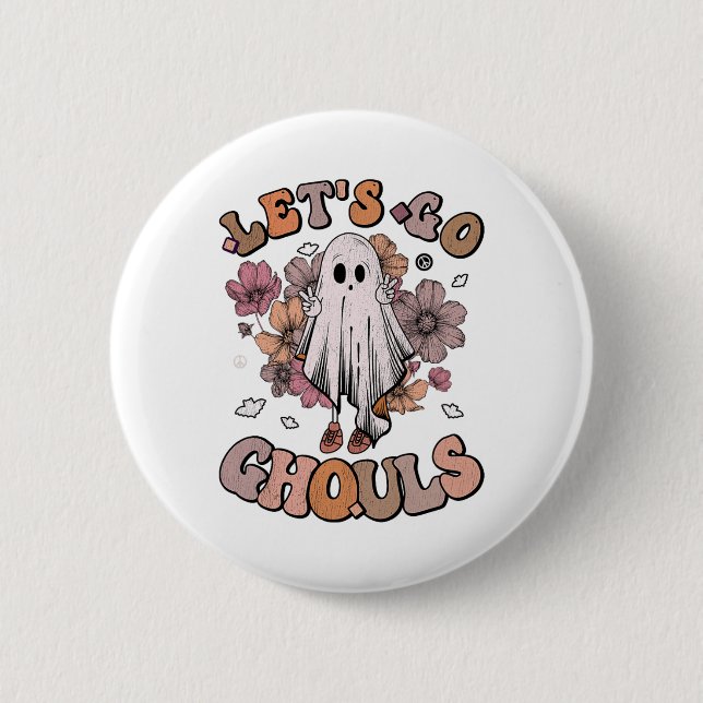 Retro Groovy Låt oss Go Ghouls Ghost 70 s Hippie H Knapp (Framsida)