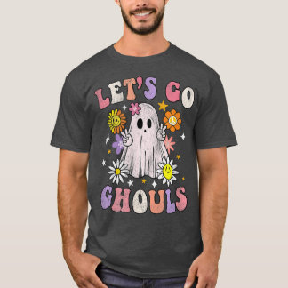 Retro Groovy Lets Go Ghouls Ghost 70s Hippie Hallo T Shirt