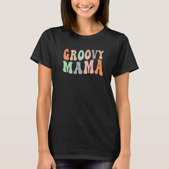 Retro Groovy Mamma Cute Mamma Födelsedagsfest Wome T Shirt (Framsida)