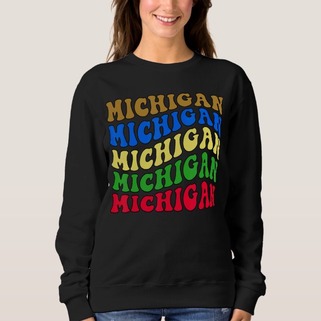 Retro Groovy Michigan State Home I Love Michigan F T Shirt (Framsida)