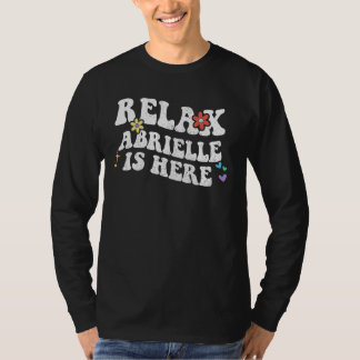 Retro Groovy Slappna av ABRIELLE är här Funny Mor T Shirt