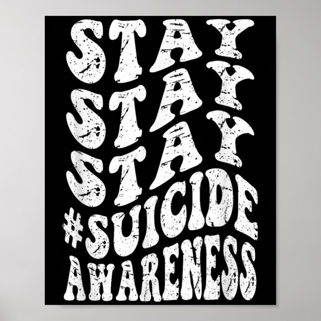 Retro Groovy Stay Stay Stay Suicide Awareness Suic Poster (Framsidan)