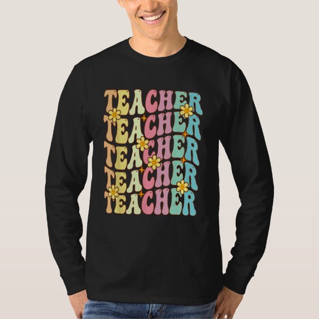 Retro Groovy Teacher Inspirational Happy First Day T Shirt (Framsida)