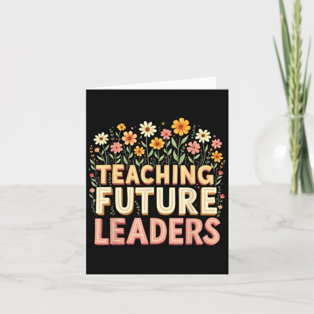 Retro Groovy Teaching Future Leaders Tees Flower P Kort (Framsida)