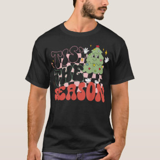 Retro Groovy Tis Season Cute Julgran Fu T Shirt