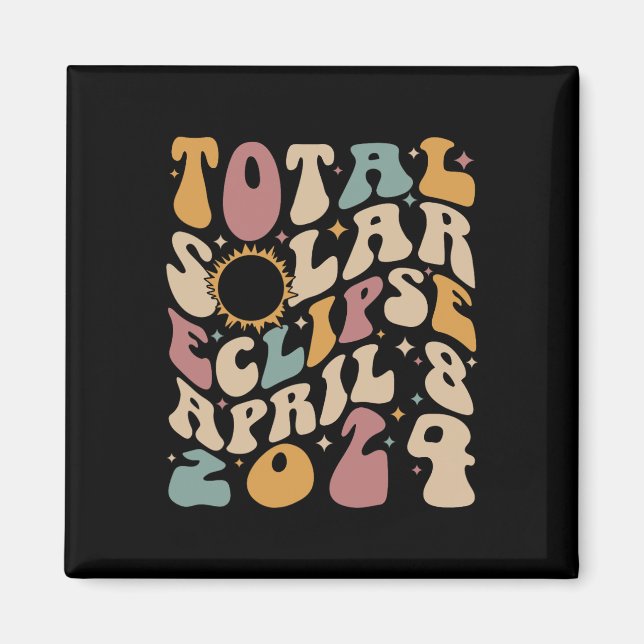 Retro Groovy Total Solar Eclipse April 081 Magnet (Framsidan)