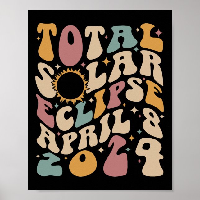 Retro Groovy Total Solar Eclipse April 081 Poster (Framsidan)