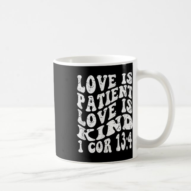 Retro Groovy Tro 1 Korinthierbrevet 13 4 Kärlek Är Kaffemugg (Höger)