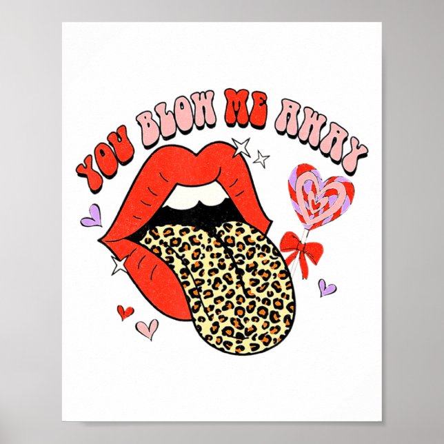 Retro Groovy Valentines Day Dress You Blow Me Away Poster (Framsidan)