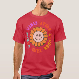 Retro Groovy Vibes tala högt än Ord Lycklig F T Shirt